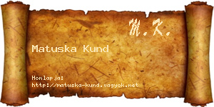 Matuska Kund névjegykártya